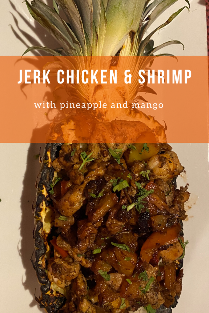 Jerk Chicken and Shrimp with pineapple and mango